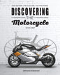 Discovering the Motorcycle Book