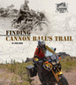 Hard Cover Finding Cannonball Trail Book
