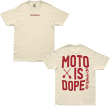 Load image into Gallery viewer, Moto Is Dope Tee Cream Lg
